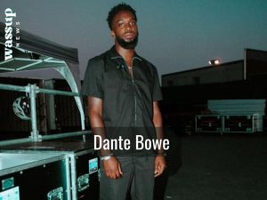 Dante Bowe Age, Wife, Scandal, Net Worth, Songs, Wiki, Bio, Family